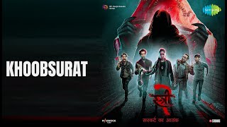 Khoobsurat  |  Khoobsurat - Stree 2  |  Sachin-Jigar  |  Vishal Mishra Songs  |  Shraddha Kapoor