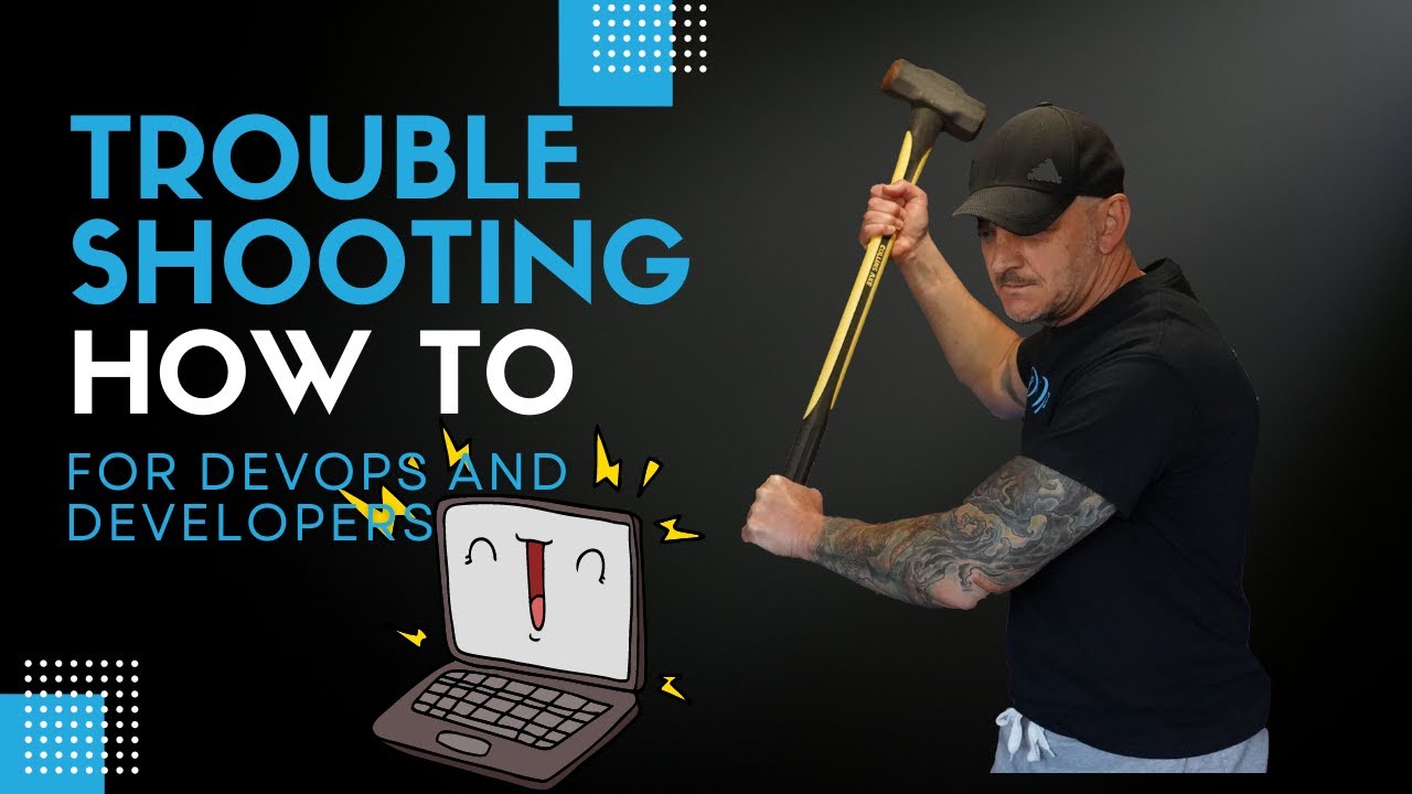 DevOps Troubleshooting