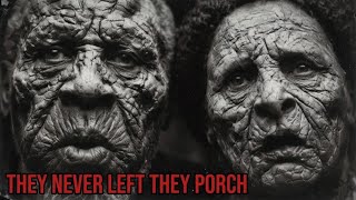 My Grandma Saw The Couple Who Never Left Their Porch (True Mississippi Delta Disturbing Story)