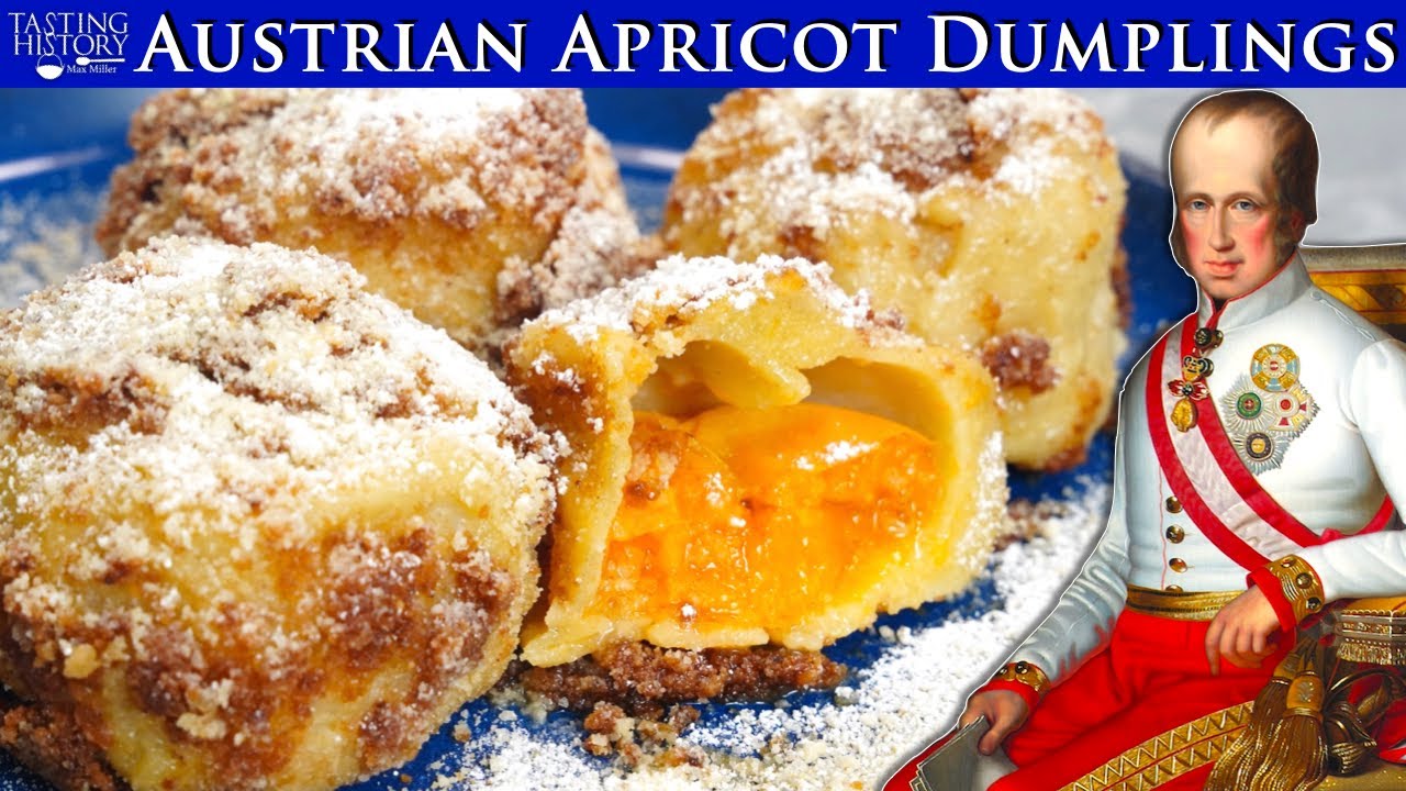 Austria's Inbred Emperor who Demanded Dumplings - Marillenknödel