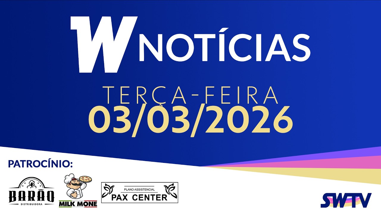 [AO VIVO] W Notícias – Edição de Terça-Feira | 03/03/2026