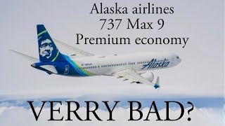 (Trip report) Alaska airlines 737 Max 9 premium economy #alaskaairlines #737max #tripreport 