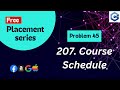 Course Schedule | Blind 75 LeetCode Sheet Solved | Code Explanation in hindi