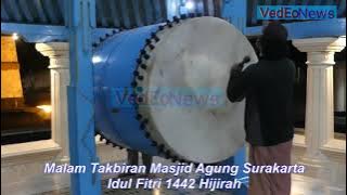 Gema Takbir Kemenangan Idul Fitri 1442 Hijirah,di Masjid Agung Solo.