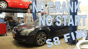 BMW 5 Series No Crank, No Start FIX for less than $10!