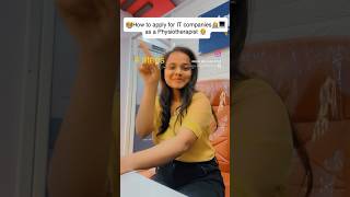 How To Apply For It Companies As A Physiotherapist