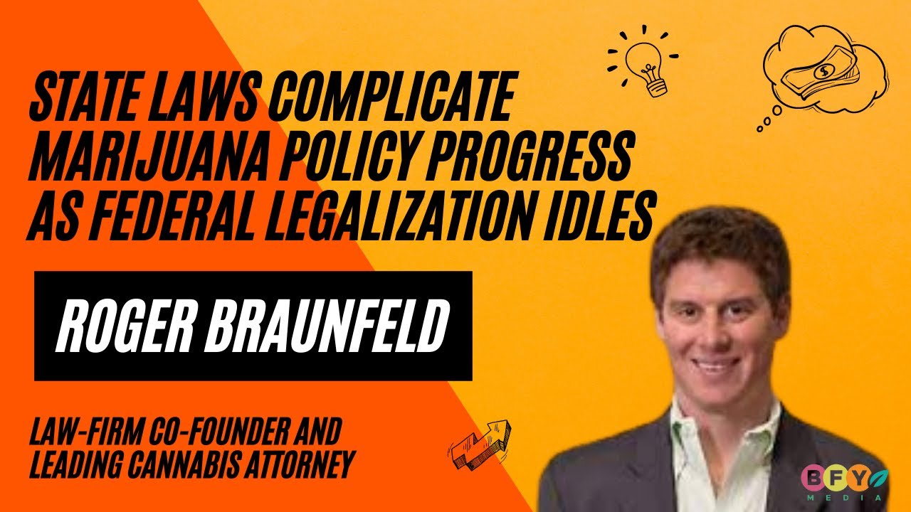 State Laws Complicate Marijuana Policy Progress as Federal Legalization Idles