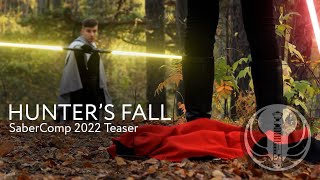 Hunter's Fall | Lightsaber Duel | SaberComp 2022 Teaser