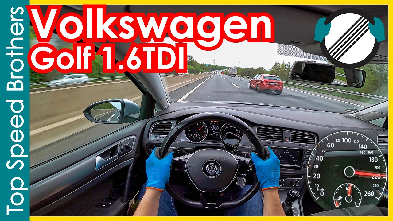 Volkswagen Golf 7 1.6 TDI (2015) POV Top Speed Autobahn #TopSpeedBrothers -  YouTube