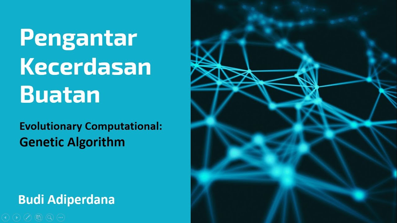 Kecerdasan Buatan: Evolutionary Computational I Genetic Algorithm - YouTube