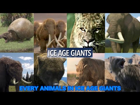 Every Animals In Ice Age Giants