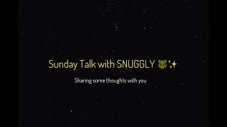 SUNDAY TALK WITH SNUGGLY 🤲🏽 [Talking with you, my lovely bubba] [NO ROLEPLAY] ASMR Boyfriend Audio screenshot 5