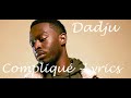 Dadju - Compliqué ♫ Lyrics Karaoké Paroles