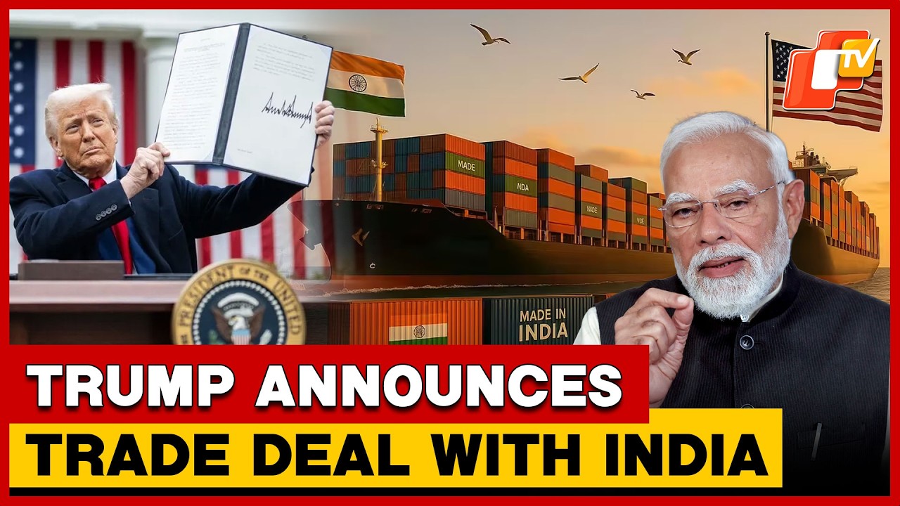 Trump Announces Trade Deal With India; Reciprocal Tariffs Cut To 18% | OTV