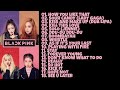 BLACKPINK Full Album Playlist 2020 🎵 | SupremeLyrics
