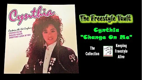 Cynthia "Change On Me" (Club Mix) Freestyle Music 1988