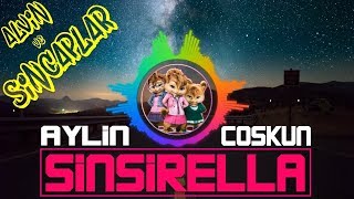 Aylin Coşkun - Sinsirella (Alvin ve Sincaplar Versiyon)