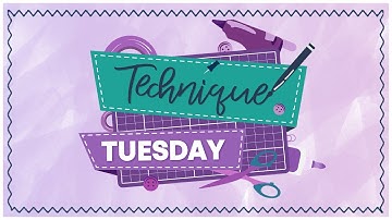 Technique Tuesday! - Heat Embossing