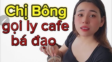 các bác nghiền cafe nên thử ạ ! #chibong #vui#troll #xinh #hay #gaixinh