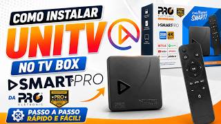 COMO INSTALAR O UNITV no TV BOX SMART PRO PROELETRONIC (Tutorial Completo Passo a Passo)