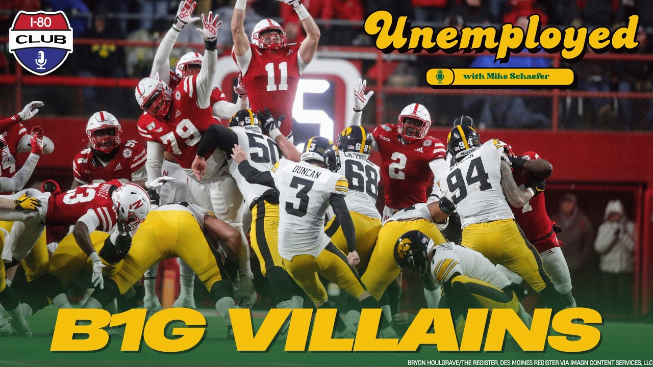 Nebraska Football's Big Ten Villains, The Start of Camp, and More! | Unemployed with Mike Schaefer