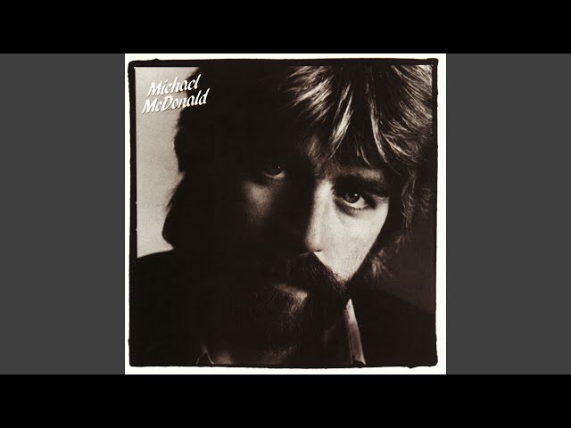 Michael McDonald - If That's What It Takes