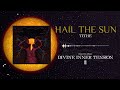 Hail The Sun - Tithe