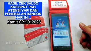 CEK SALDO KKS BPNT PKH HARI INI EDISI KAMIS 09 OKTOBER 2025 JAM 08.45 WIB