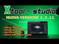 Le 5 cose che non sai di xTool 1.2.11 e che dovresti sapere subito!