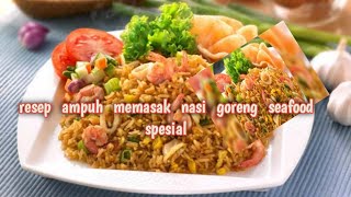 Resep Nasi Goreng Seafood||Enak Banget| Bikin Nambah Terus