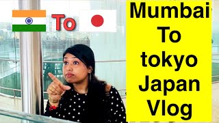 India to tokyo japan || mumbai vlog chalo chale vaapas