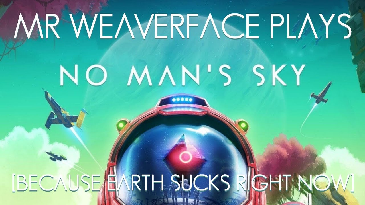 No Man's Sky in 2020 Part 3 Mr. Weaverface PS4 Artemis Translator