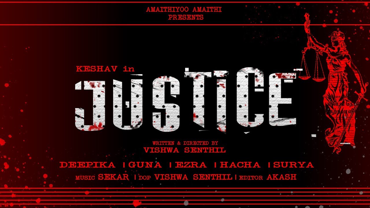 JUSTICE | SHORT FILM | TAMIL..
