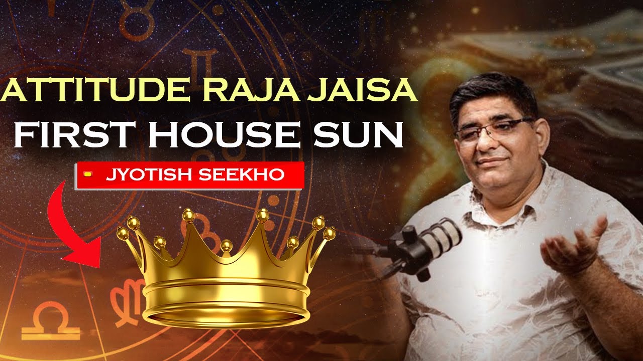 1st House Sun in Bhrigu Nandi Nadi: Complete Effects on Personality ...