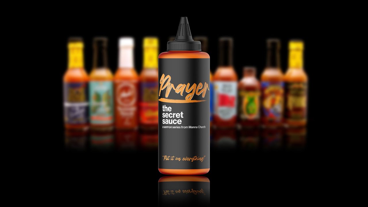 Prayer: The Secret Sauce | Week 3 | MANNA STAFFORD | 3.16.25 #Christian #Jesus #Sermon #Preaching