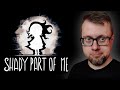 Диалог с собственным страхом - Shady Part of Me - СТРИМ 2