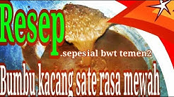 Resep & cara membuat bumbu kacang untuk sate (full) cara membuat - Durasi: 15.09. 