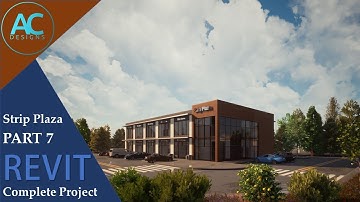 Strip Plaza | Part 7 | Complete Project | Revit Tutorial
