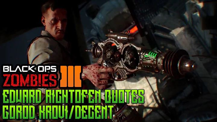 Black Ops 3 Zombies - All Gorod Krovi Edward Richtofen Quotes (BO3 ZOMBIES DLC3)