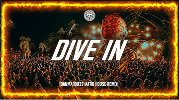 Nonso Amadi - DIVE IN (DanMarqu3s Afro House Remix)