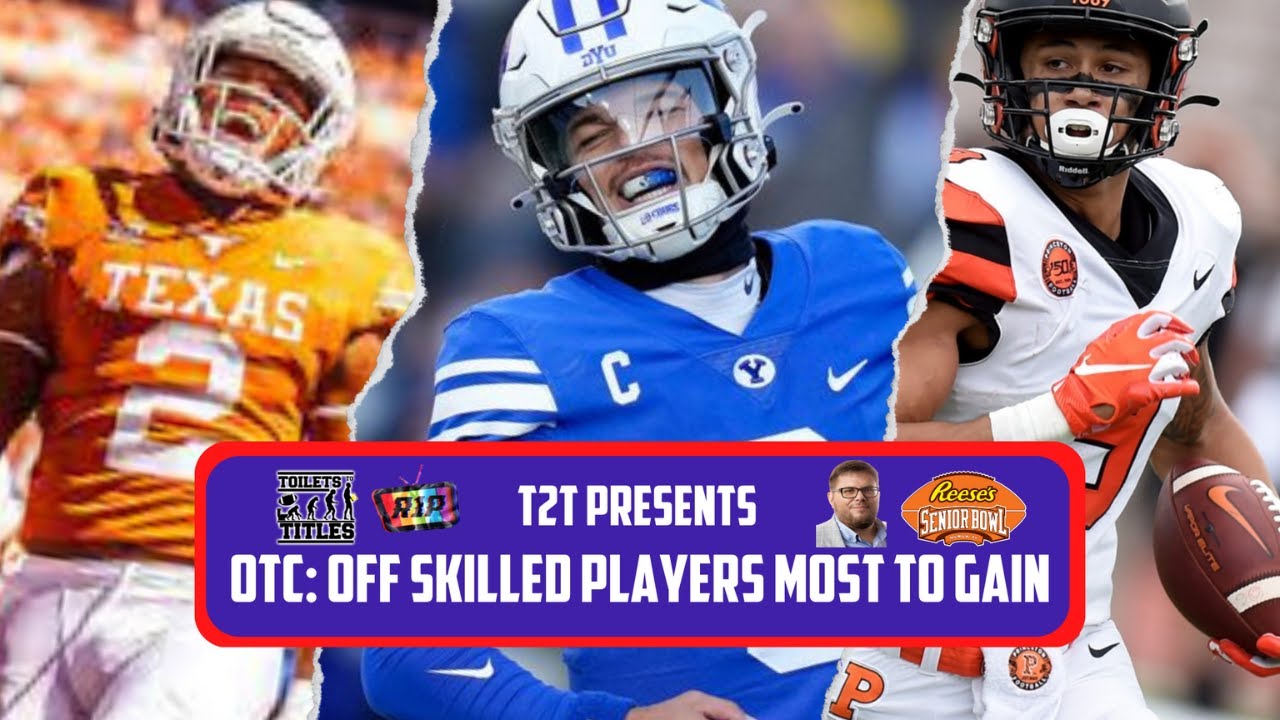 On The Clock NFL Draft Show Ep. 2 Players With the Most to Gain at