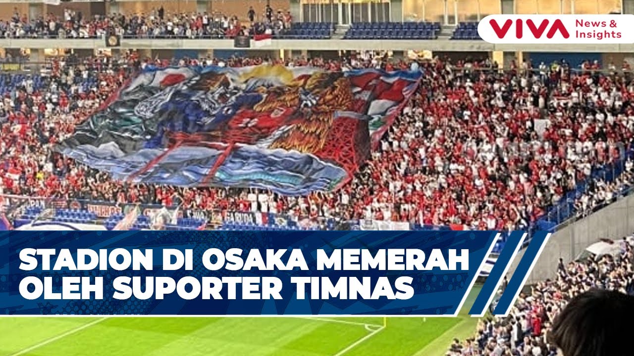 Aksi 'Berisik' Pendukung Indonesia di Osaka Bikin Kagum Fans Jepang