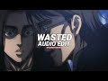 Wasted Huken X Murkish Juice Wrld Edit Audio Wasted Huken X Murkish Juice Wrld Edit Audio