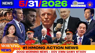5/31/2026 (🌅AM)🎯IRAN TUA KUWAIT, MEKAS NPAJ SIV HYPERSONIC TUA IRAN, NTIAJ TEB PIB TSIS TOS MEKAS