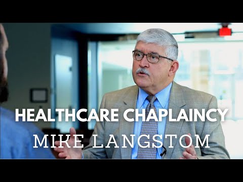 Healthcare Chaplaincy - Mike Langston