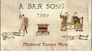 Download lagu A Bar Song (Tipsy) - Medieval Tavern Cover (Bardcore)