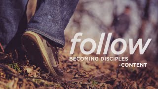 Follow Becoming Disciples: Content | August 21, 2022 - Pastor John David Crowe screenshot 1