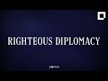 Righteous Diplomacy – educational short film [EN with JPN subtitles]