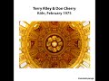 Terry Riley & Don Cherry – Köln, Germany, February 1975 (Live Recording)