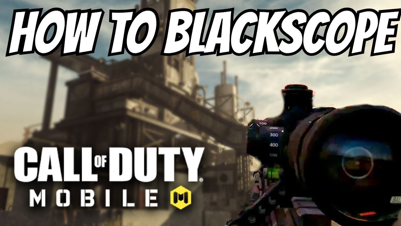 How To BLACKSCOPE In Call Of Duty Mobile